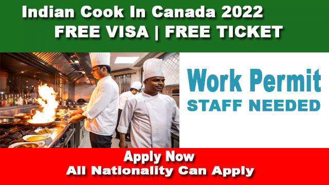 Indian Cook Immigration in Canada for Apply Now 2022