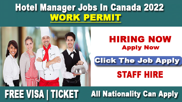 Hotel Management Jobs in Canada for Freshers Candidates 2022