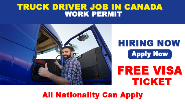 Truck Driver Jobs In Canada For Foreigners 2022