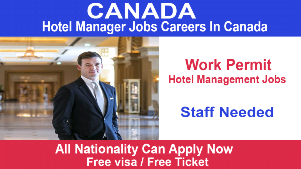 Hotel Manager Jobs In Canada For New Candidates Also Can Apply 2022